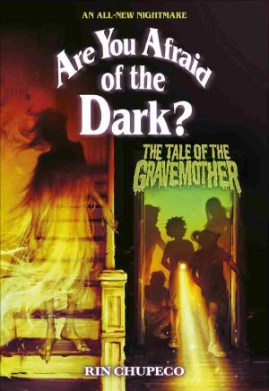 [Are You Afraid of the Dark 01] • The Tale of the Gravemother